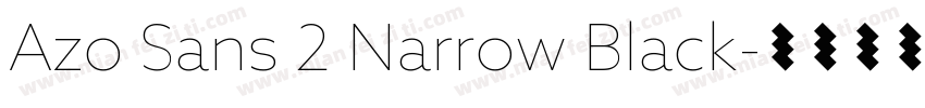 Azo Sans 2 Narrow Black字体转换